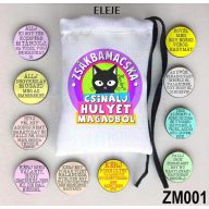 Zsákbamacska - Csinálj hülyét magadból