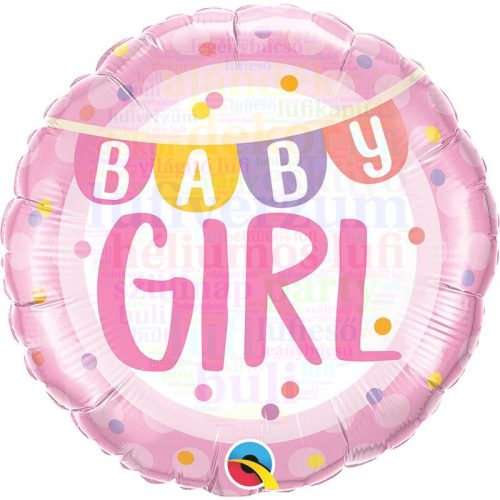 Baby Girl Banner & Dots Fólia Lufi Babaszületésre - 45 cm
