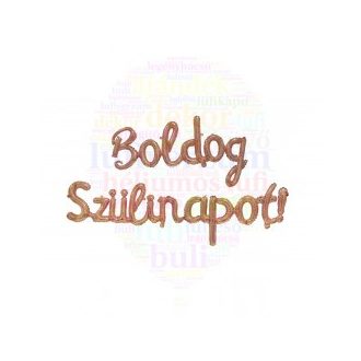 Boldog Születésnapot! - fólia lufi felirat rózsaarany