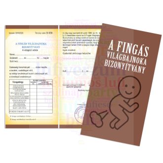   Fingás világbajnoka Bizonyítvány - Vicces Ajándék Férfiaknak