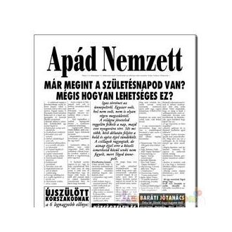 Apád Nemzett szülinapi újság