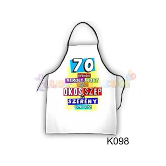 Vicces kötény - 70 évembe került K098